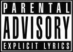 parental advisory - explicit lyrics