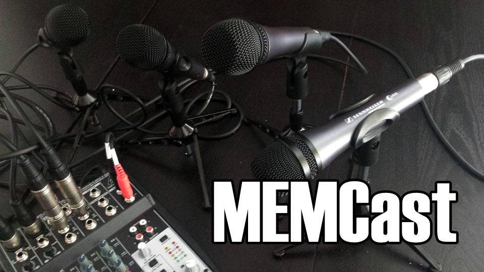 #MEMCast Podcast